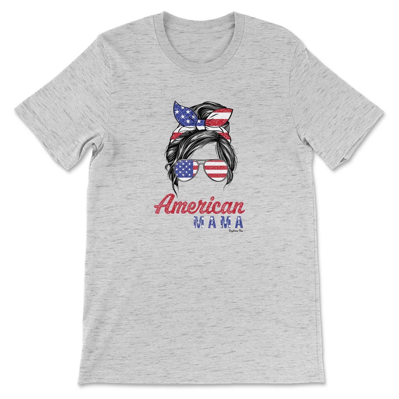 Daydream Tees American Mama