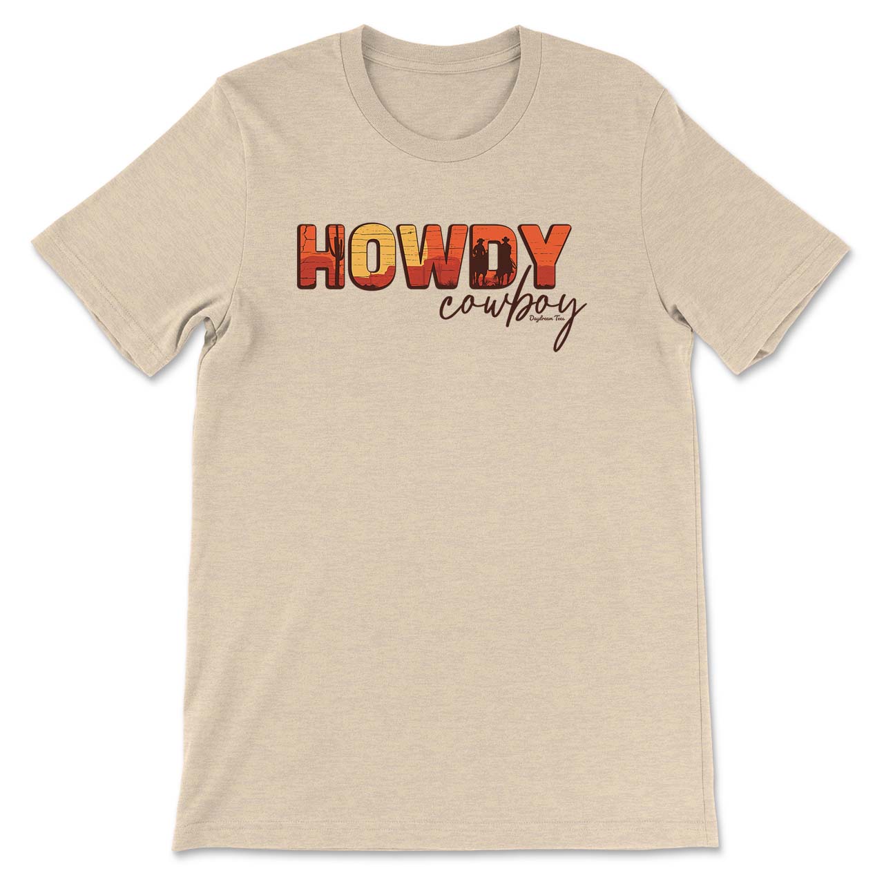 Daydream Tees Howdy