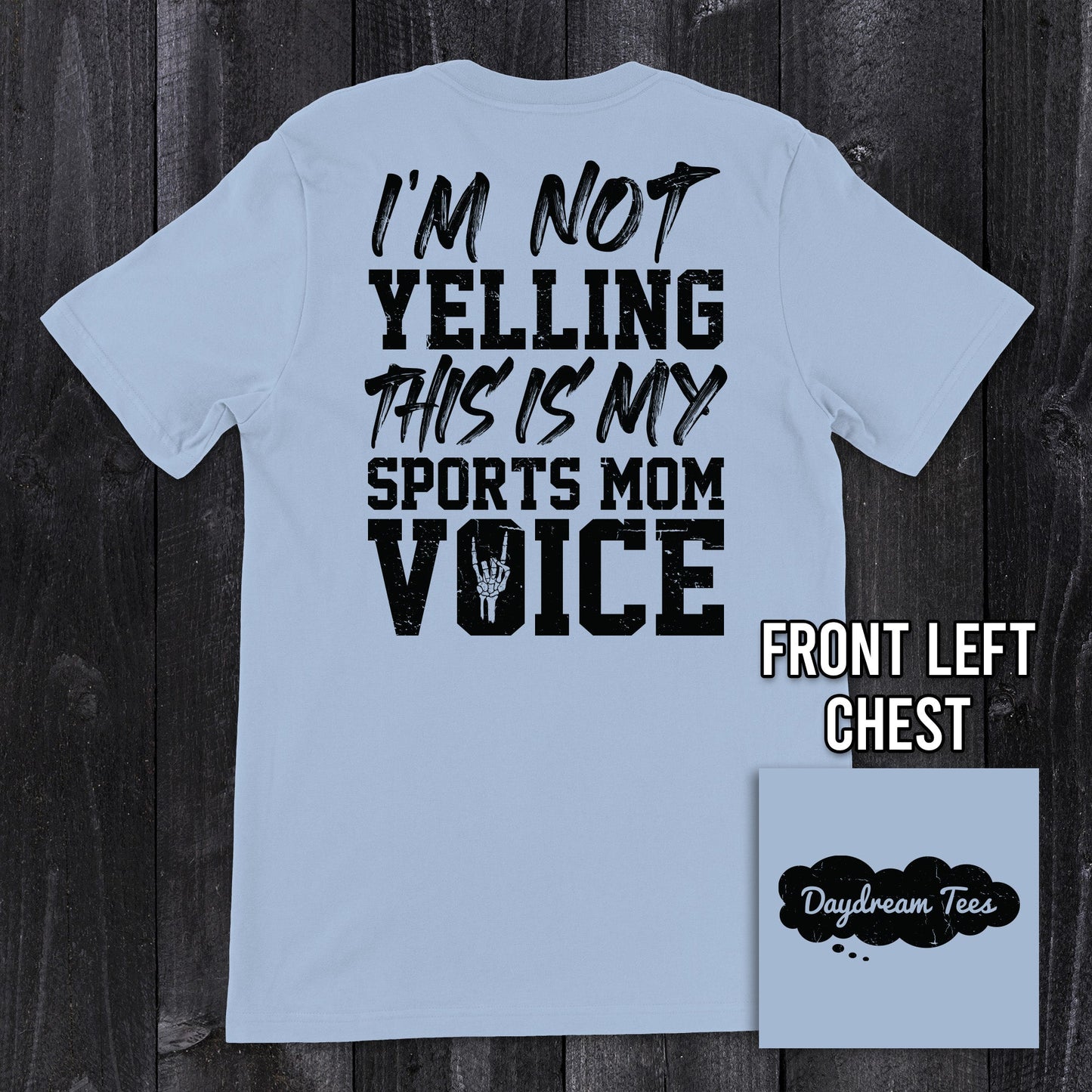 Daydream Tees Sports Mom Voice