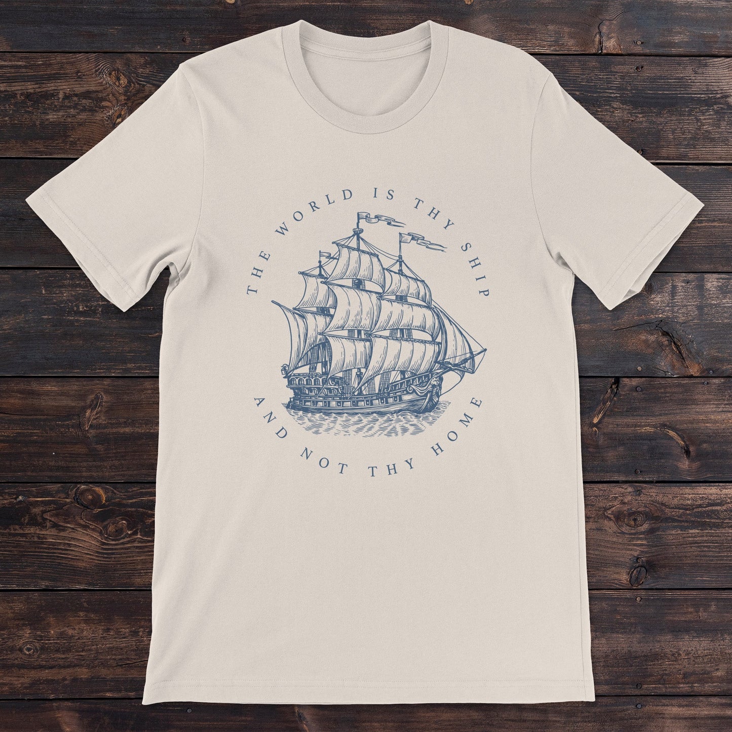 Daydream Tees The World is Thy Ship